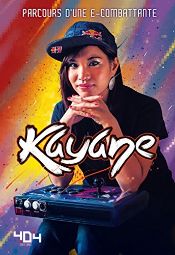 Kayane : parcours d'une e-combattante
