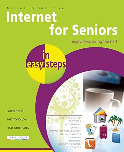 Download Internet for Seniors In easy steps 4th Edition