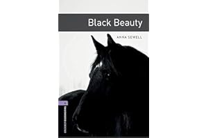 Oxford Bookworms Library: Level 4:: Black Beauty: Stage 4