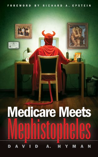 Medicare Meets Mephistopheles (English Edition)