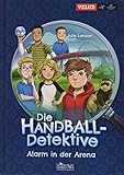 Die Handball-Detektive: Alarm in der Arena by