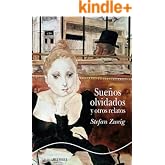 Sue&ntilde;os olvidados y otros relatos (Cl&aacute;sicos Modernos n&ordm; 55)