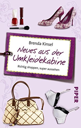 Download Neues aus der Umkleidekabine: Richtig shoppen, super aussehen