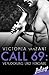 Call 69: Verlockung und Hingabe: Ein sinnlicher Liebesroman by 