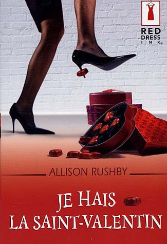 couverture de : Je hais la Saint-Valentin