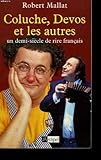 Coluche, Devos et les autres : Un demi-siècle de rire français