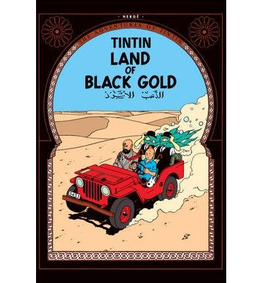 Download Land of Black Gold by Herge ( Author ) ON Jun-20-2003, Hardback Download Land of Black Gold by Herge ( Author ) ON Jun-20-2003, Hardback