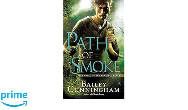 Amazon Fr Path Of Smoke Bailey Cunningham Livres