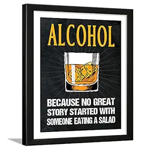 Chaka Chaundh - Alcohol Quotes Frames - Bar Quotes with Frames - Bar Quotes Frames - Bar Quotes for Poster Decor - (13.5 X 10.5 Inches) (Alcohol - Because no - Black)