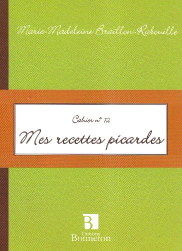 Download Mes recettes picardes Download Mes recettes picardes