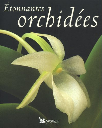 couverture de : &Eacute;tonnantes orchid&eacute;es