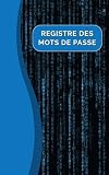 Registre des mots de passe:...