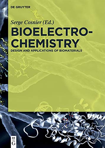 Preisvergleich Produktbild Bioelectrochemistry: Design and Applications of Biomaterials