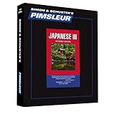 Pimsleur Japanese Level 3 CD: Learn to Speak and Understand Japanese with Pimsleur Language Programs Pimsleur Japanese Level 3 CD: Learn to Speak and Understand Japanese with Pimsleur Language Programs