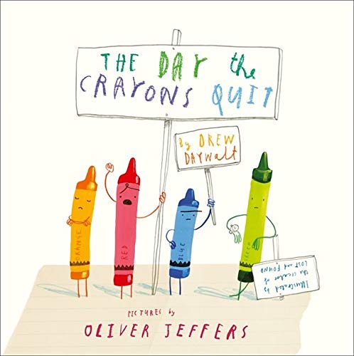 THE DAY THE CRAYONS QUIT