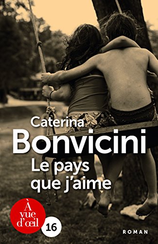 couverture de : Le pays que j'aime