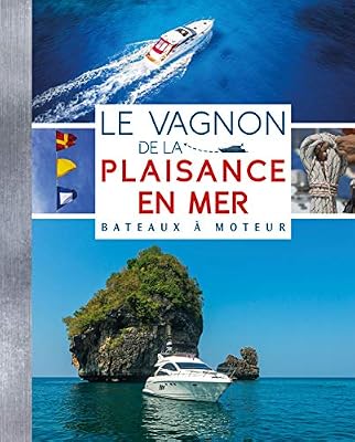 VAGNON Le vagnon de la plaisance en mer