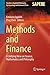 Produktbild Methods and Finance: A Unifying View on Finance, Mathematics and Philosophy (Studies in Applied Philosophy, Epistemology and Rational Ethics, Band 34)