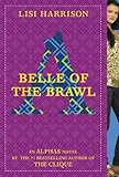 Belle of the Brawl (Alphas Book 3) (English Edition) by 