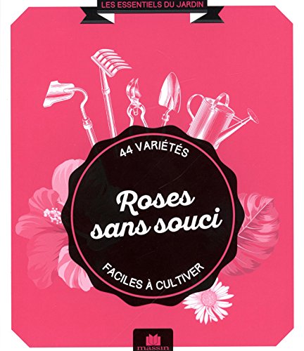 Roses sans souci