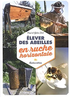 Elever des abeilles en ruche horizontale