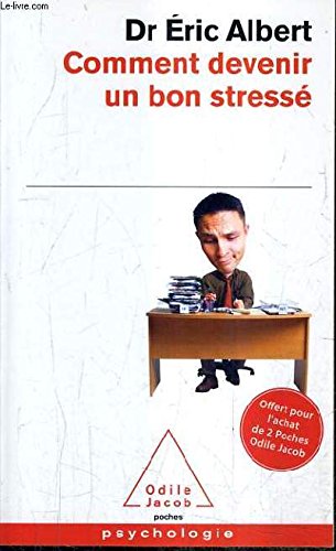 couverture de : Comment devenir un bon stress&eacute;