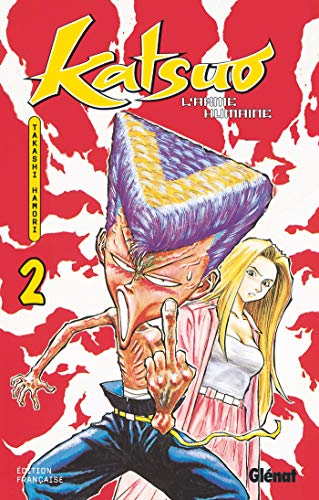 Katsuo, l'arme humaine — Tome 2