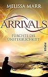 Cover zum Buch Arrivals: Fürchte die Unsterblichkeit