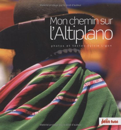 couverture de : Mon chemin sur l'Altiplano
