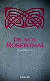 Bücher Neuerscheinungen 2022 - Die Akte Rosenthal - Teil 1 von Hanni Münzer