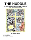 Image de The Huddle : An experience of hearing voices and living with other personalities (English Edition)