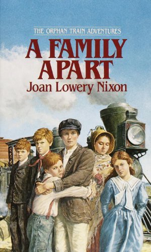 A Family Apart (Orphan Train Adventures (Pb))