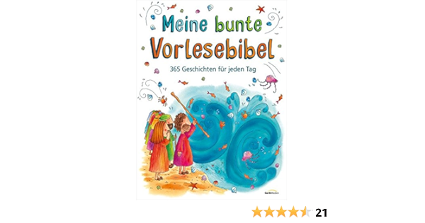 Meine Bunte Vorlesebibel 365 Geschichten Fur Jeden Tag Amazon De Wright Sally Ann Bucher