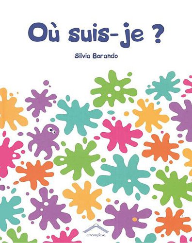 couverture de : O&Ugrave; SUIS-JE ?