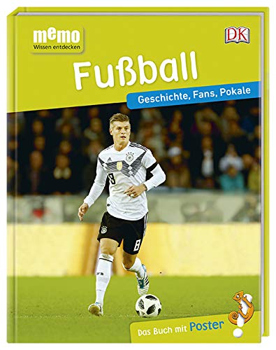 memo Wissen entdecken. Fußball: Geschichte, Fans, Pokale. Das Buch mit Poster!