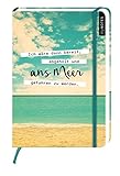 Image de myNOTES Ich wäre dann bereit, abgeholt und ans Meer gefahren zu werden - Notizbuch medi für Träum