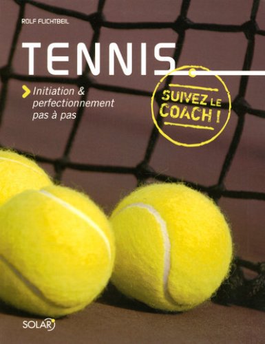 couverture de : Tennis Suivez le coach !