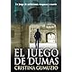 El juego de dumas: Un juego de ambiciones, venganza y muerte
