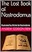 The Lost Book of Nostradamus: Illustrated by Michel de Nostredame (English Edition) by Andrew Gordon Frew, Michel de Nostredame