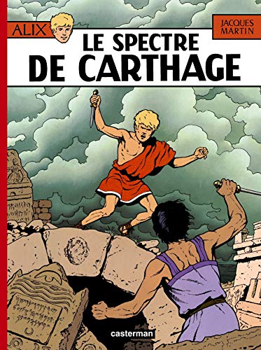 Alix, tome 13 : Le Spectre de Carthage Alix, tome 13 : Le Spectre de Carthage