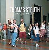Image de Thomas Struth: photographs 1978-2010
