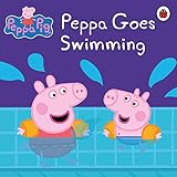 Peppa Pig: Peppa Goes Swimming by Peppa Pig