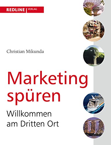 Download Marketing spüren: Willkommen am Dritten Ort