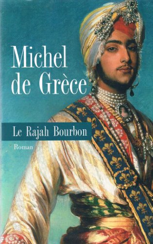 couverture de : Le Rajah Bourbon