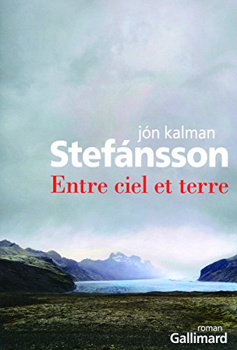 Entre ciel et terre : roman
