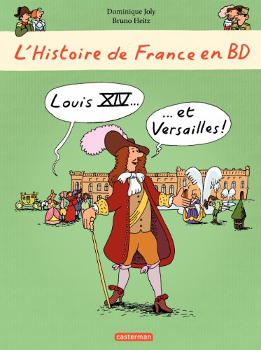 louis XIV et Versailles