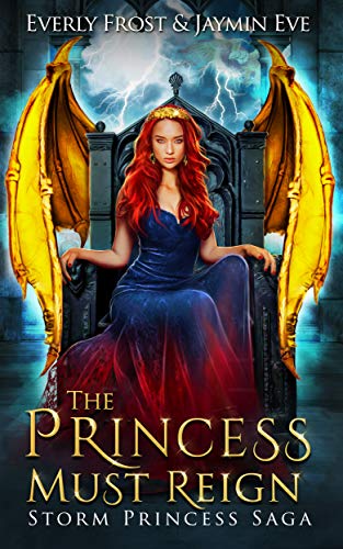 Télécharger Storm Princess 3: The Princess Must Reign (English Edition) livre En ligne