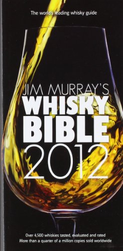 Jim Murray's Whisky Bible 2012 Jim Murray's Whisky Bible 2012