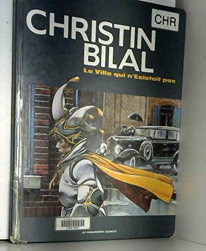 La ville qui n'existait pas