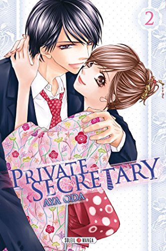 Private Secretary — Tome 2